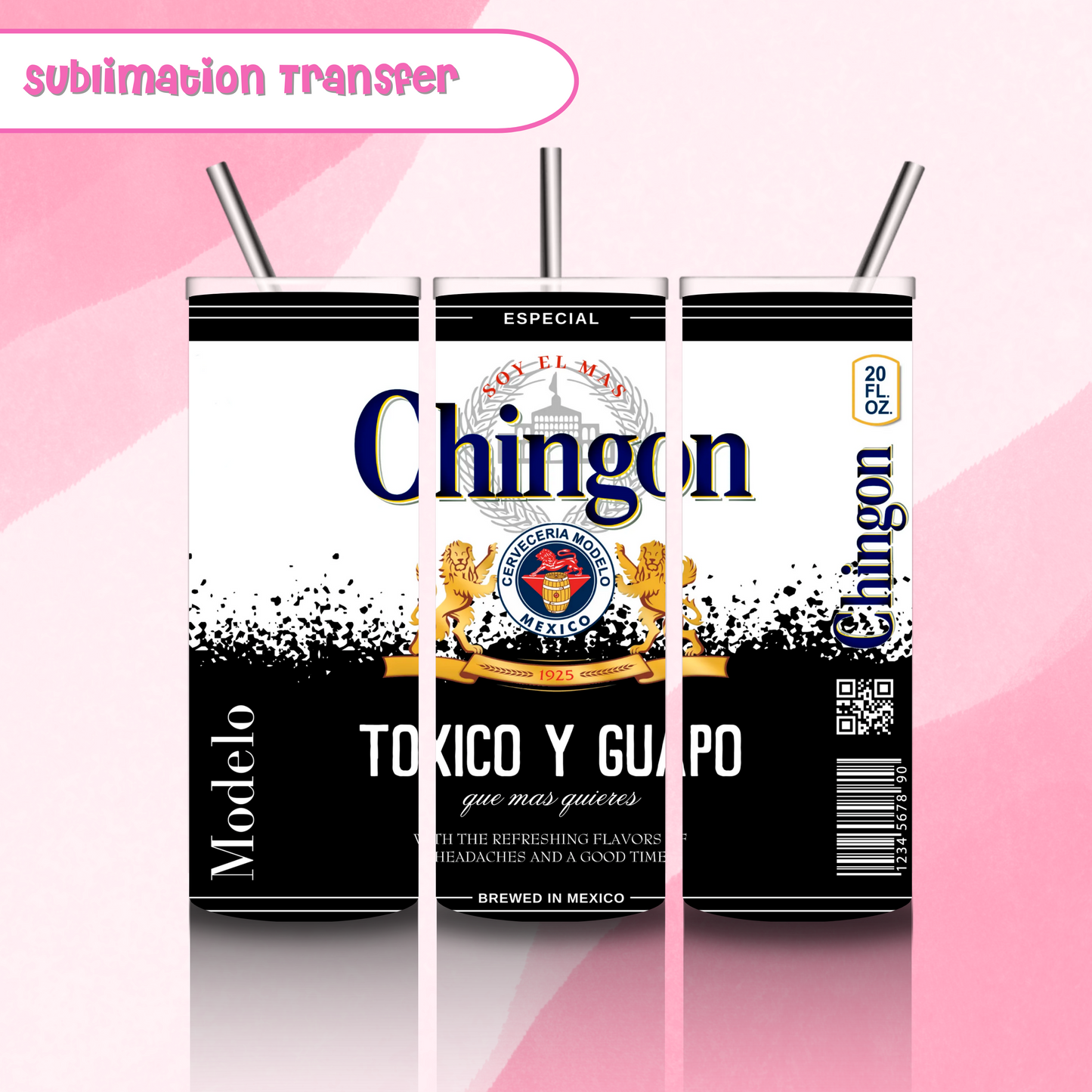 Sublimation Tumbler Transfer 20 oz- Black Chingon Modelo