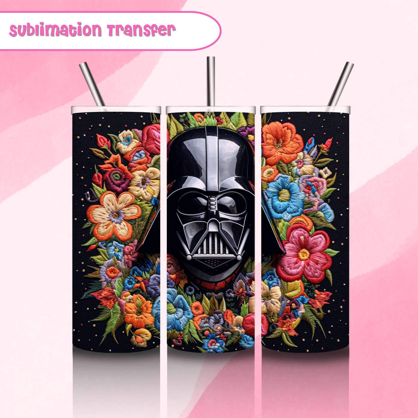 Sublimation Tumbler Transfer 20 oz-Dark Vader Flowers