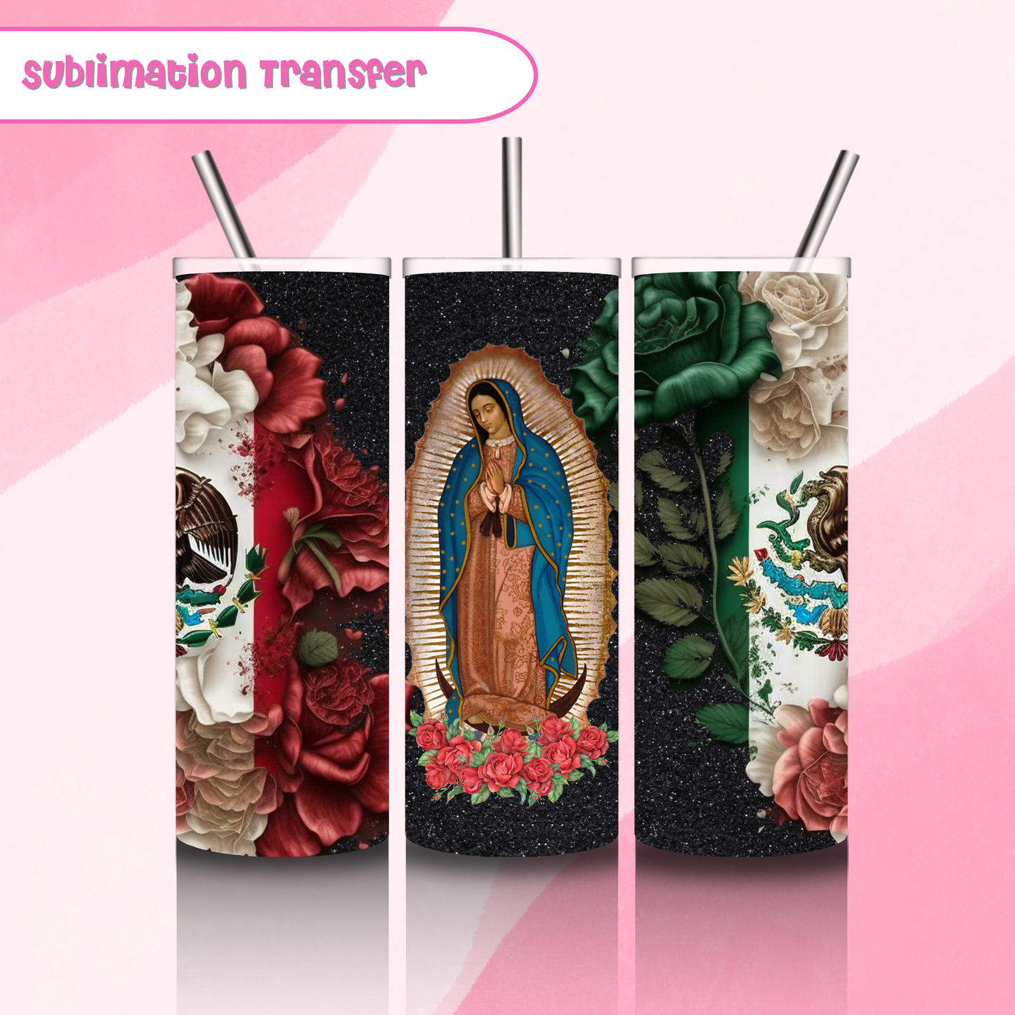 Sublimation Tumbler Transfer 20 oz- Guadalupe Mexico